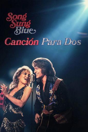 Song Sung Blue: Sueño inquebrantable