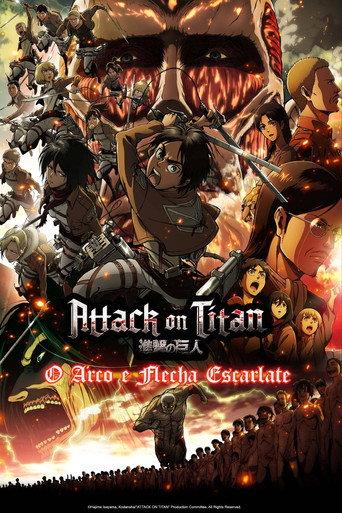 Attack on Titan: O Arco e Flecha Escarlate