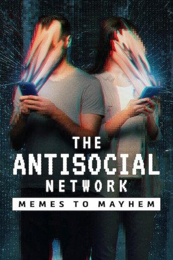 द ऐंटिसोशल नेटवर्क: Memes to Mayhem