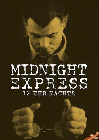 12 Uhr nachts - Midnight Express