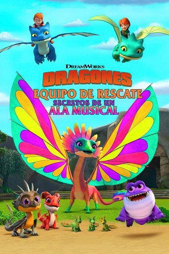 Dragones al rescate: El secreto del Ala Cantarina