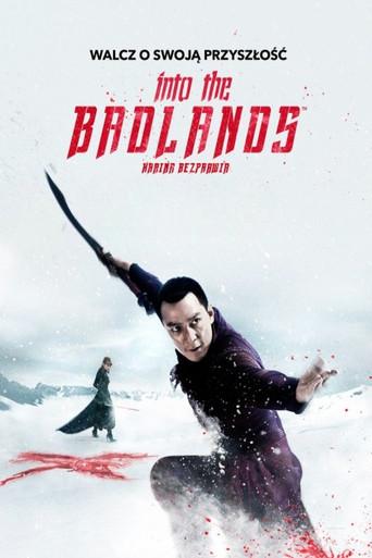 Into The Badlands: Kraina bezprawia