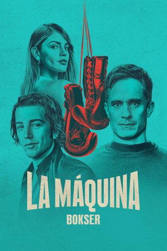 La Máquina: Bokser