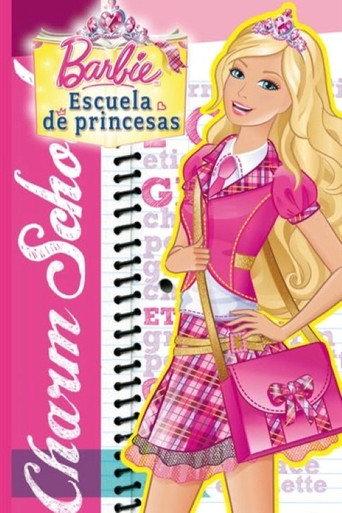 Barbie: Escuela de Princesas