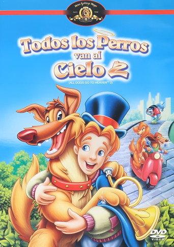 Todos los Perros van al Cielo 2