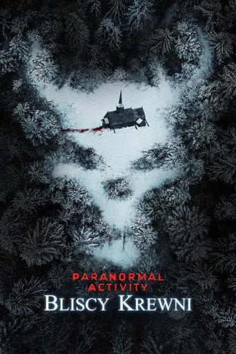 Paranormal Activity: Bliscy krewni