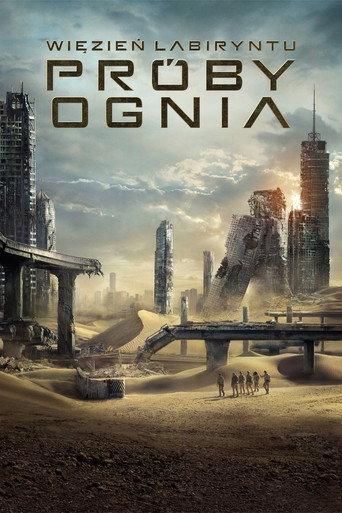 Więzień labiryntu: Próby ognia