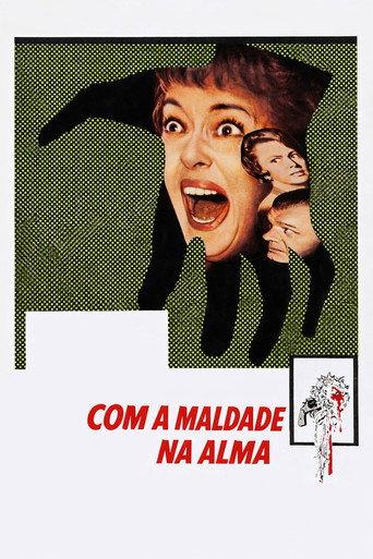 Com a Maldade na Alma