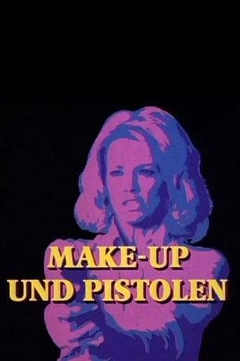 Make-Up und Pistolen