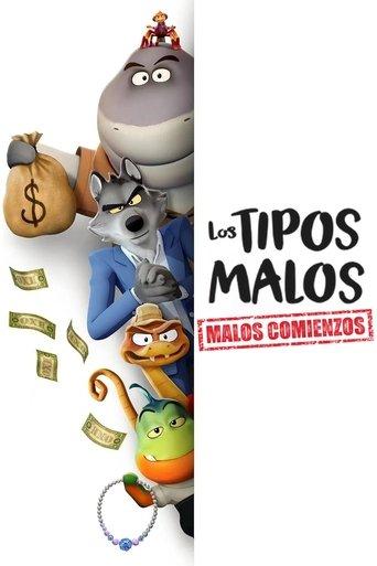 Los tipos malos: Malos comienzos