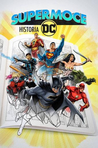 Supermoce: Historia DC