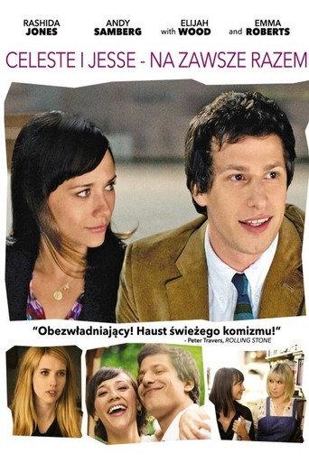 Celeste i Jesse - Na zawsze razem