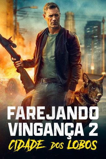 Farejando Vingança 2: Cidade dos Lobos