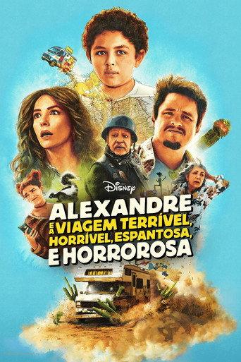 Alexandre e a Viagem Terrível, Horrível, Espantosa e Horrorosa