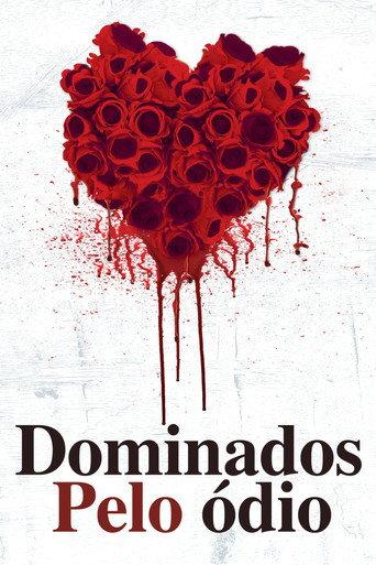 Dominados Pelo Ódio