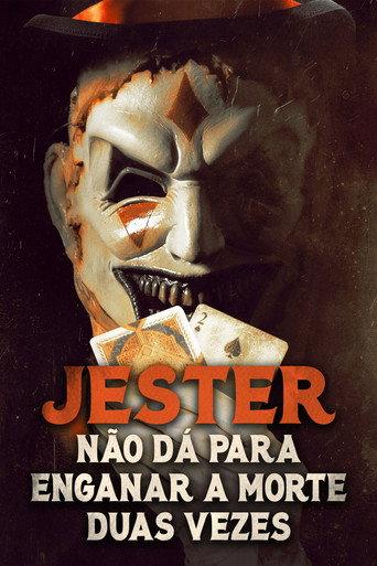 Jester: Não Dá para Enganar A Morte Duas Vezes