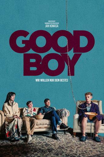 Good Boy - Wir wollen nur dein Bestes