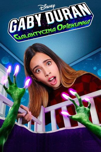 Gabby Duran: Galaktyczna opiekunka