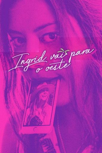 Ingrid Vai para o Oeste