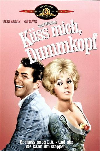 Küss mich, Dummkopf