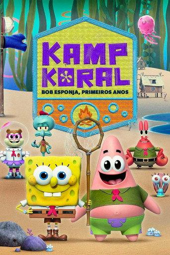 Kamp Koral: Bob Esponja, Primeiros Anos!