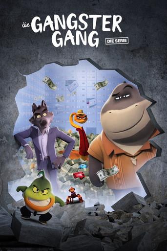 Die Gangster Gang: Die Serie