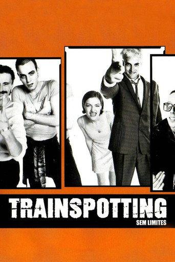 Trainspotting: Sem Limites