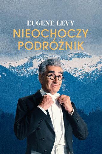 Eugene Levy: nieochoczy podróżnik