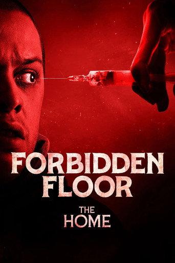 Forbidden Floor - The Home