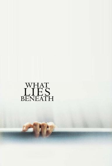 What Lies Beneath