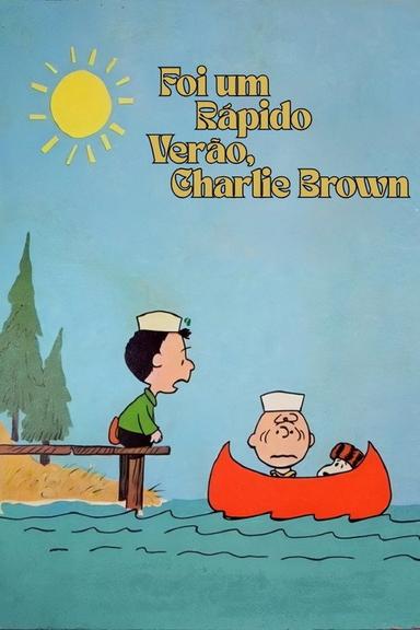 Foi um Rápido Verão, Charlie Brown