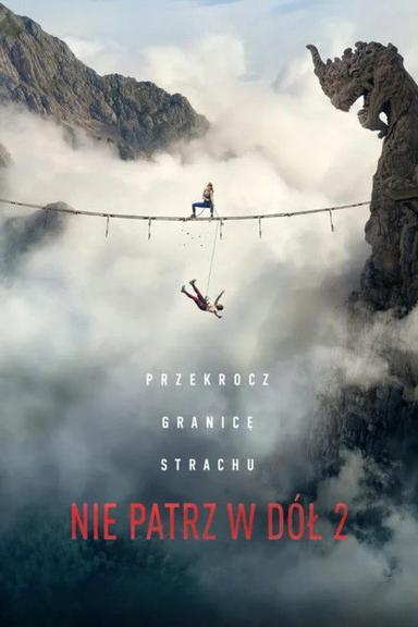 Nie patrz w dół 2