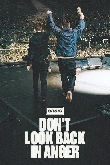 Oasis: Не оглядывайся в гневе