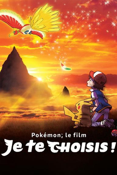 Pokémon, le film : Je te choisis !