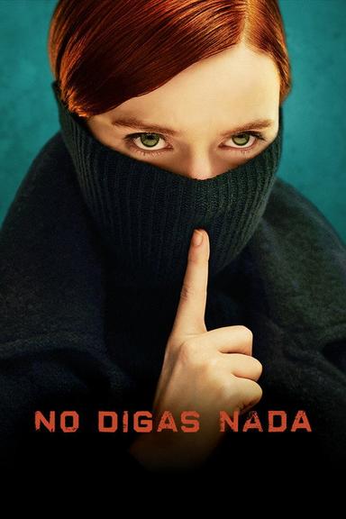 No digas nada