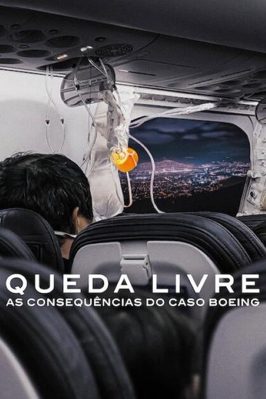 Queda Livre: As Consequências do Caso Boeing
