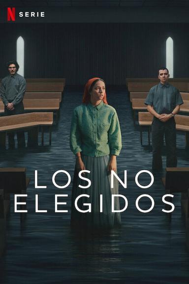 Los no elegidos