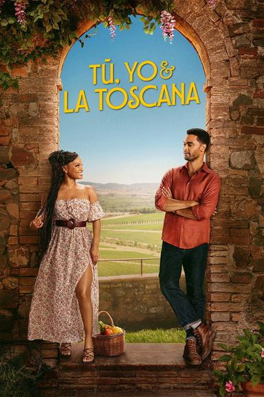 Tu, yo y la Toscana