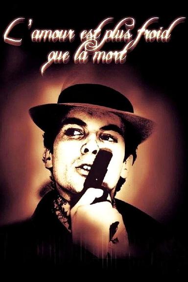 L'amour est plus froid que la mort