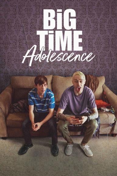 Big Time Adolescence