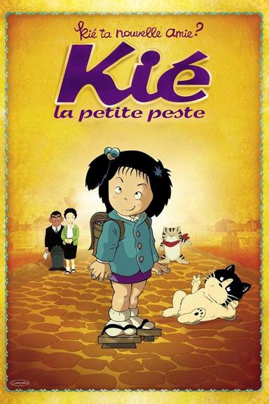 Kié, la petite peste