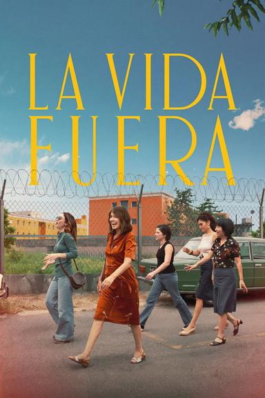 La Vida Fuera