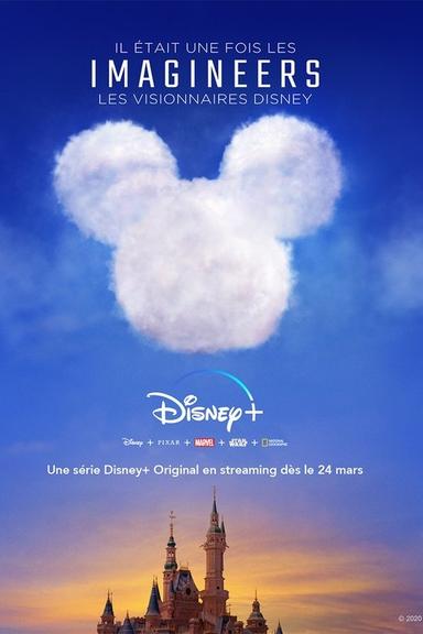 Il était une fois les Imagineers, les visionnaires Disney
