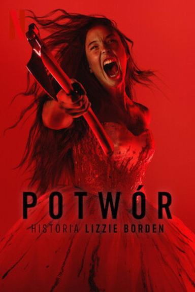 Potwór: Historia Lizzie Borden