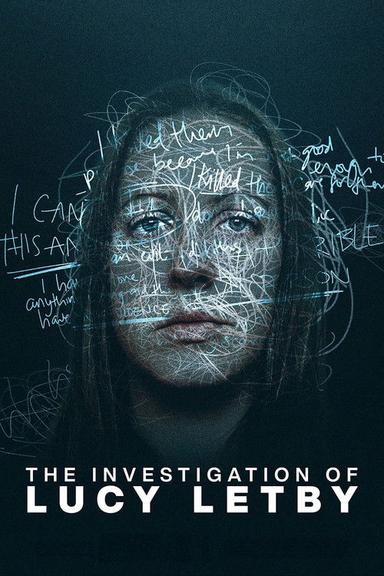 The Investigation of Lucy Letby