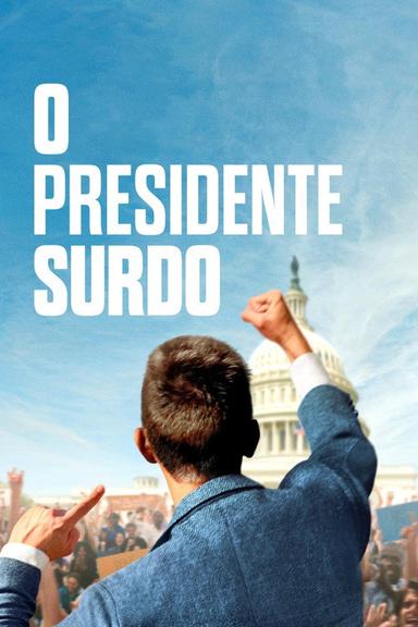 O Presidente Surdo