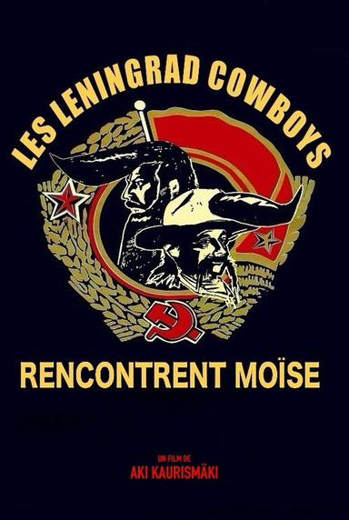 Les Leningrad Cowboys rencontrent Moise
