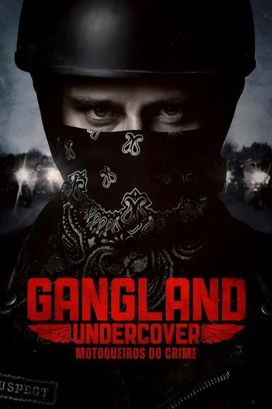 Gangland Undercover: Motoqueiros do crime