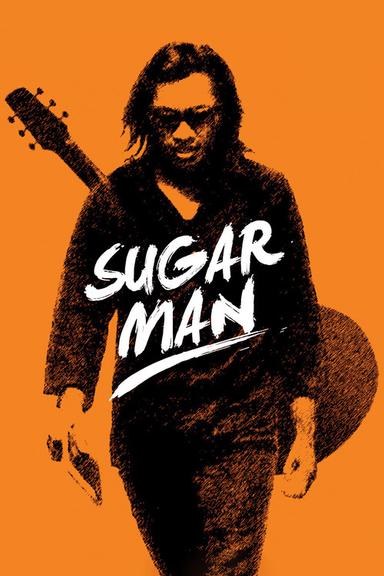 Searching for Sugar Man - Die unglaubliche Geschichte des Sixto Rodriguez