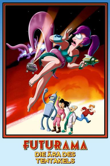 Futurama - Die Ära des Tentakels